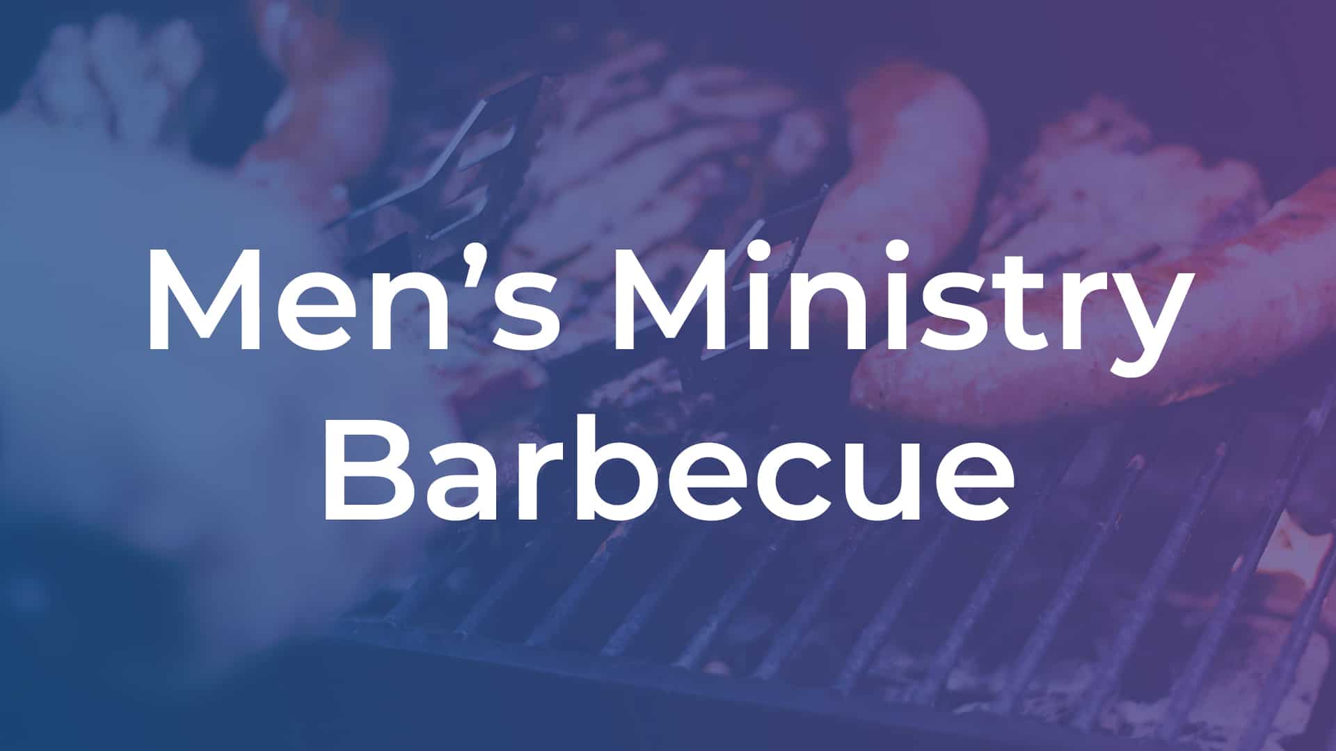 Men's Ministry BBQ